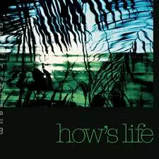 PC (PACIFIC COLISEUM) / HOW'S LIFE