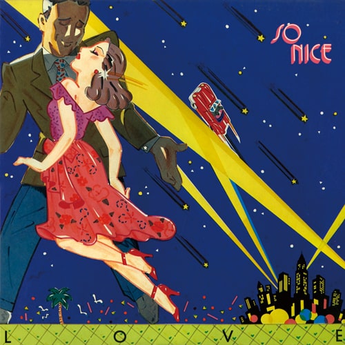 so nice / LOVE (2020 Edition)