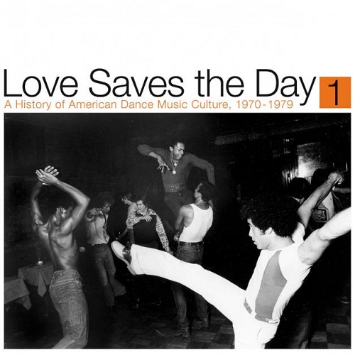 V.A. (LOVE SAVES THE DAY) / LOVE SAVES THE DAY : A HISTORY OF AMERICAN DANCE MUSIC CULTURE 1970-1979 PART1(LP)