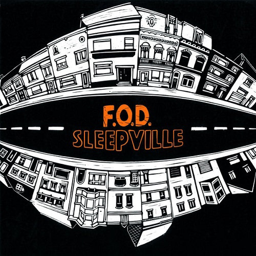 F.O.D. / SLEEPVILLE (LP)