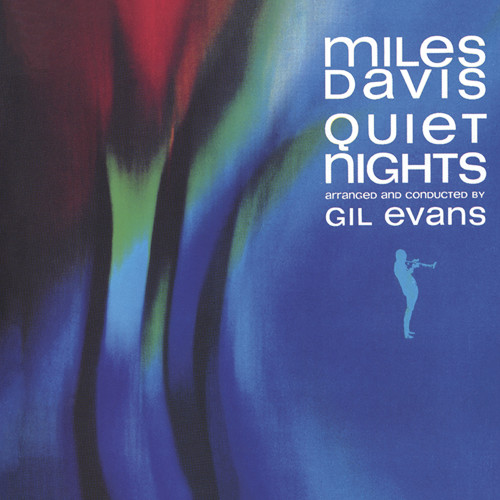 MILES DAVIS / マイルス・デイビス / Quiet Nights