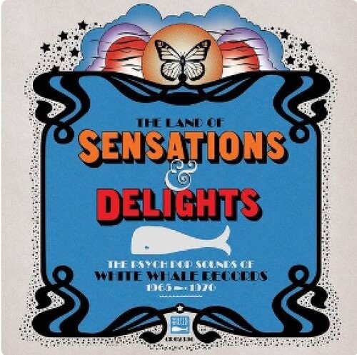 V.A. (PSYCHE) / LAND OF SENSATIONS & DELIGHTS:PSYCH POP SOUNDS OF WHITE WHALE RECORDS(1965-1970) (CD)