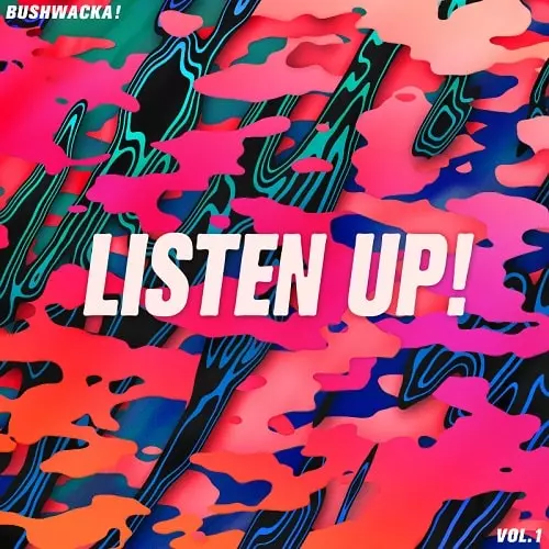 BUSHWACKA! / ブッシュワッカ / LISTEN UP! VOL.1 (1995-2005)