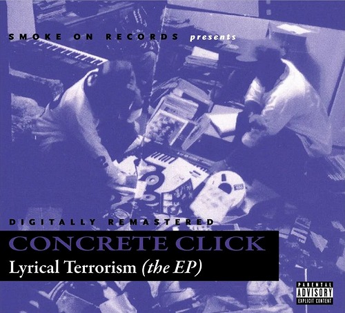 CONCRETE CLICK / LYRICAL TERRORISM "CD"