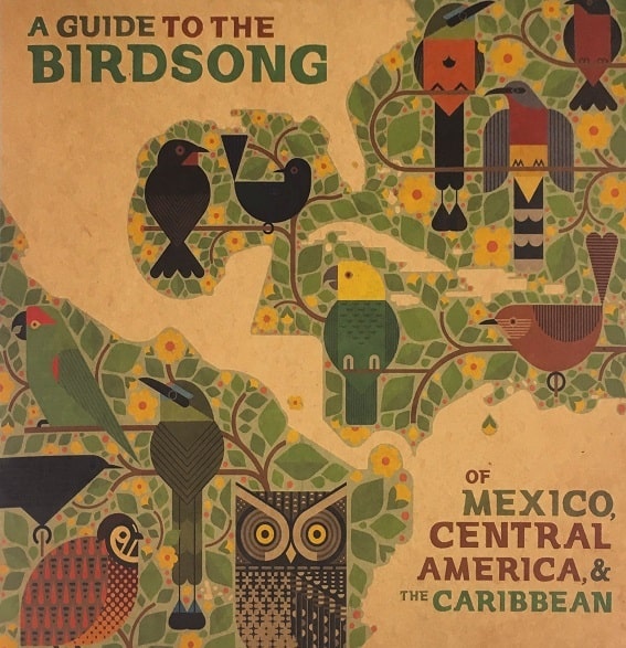 V.A. (A GUIDE TO THE BIRDSONG) / オムニバス / A GUIDE TO THE BIRDSONG OF MEXICO, CENTRAL AMERICA & THE CARIBBEAN