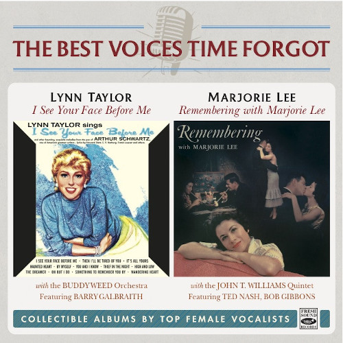 LYNN TAYLOR & MARJORIE LEE / I See Your Face Before Me & Remembering With Marjorie Lee