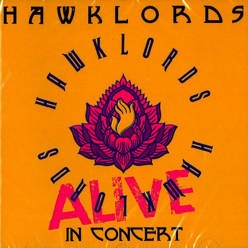 HAWKLORDS / ホークローズ / HAWKLORDS ALIVE