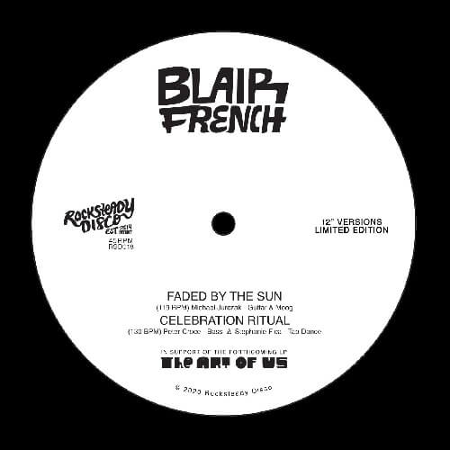 BLAIR FRENCH / ブレア・フレンチ / FADED BY THE SUN / CELEBRATION RITUAL 12” (LTD.200)
