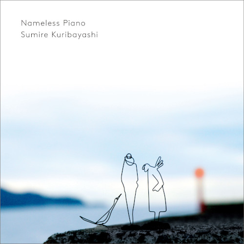 SUMIRE KURIBAYASHI / 栗林すみれ / NAMELESS PIANO(LP)