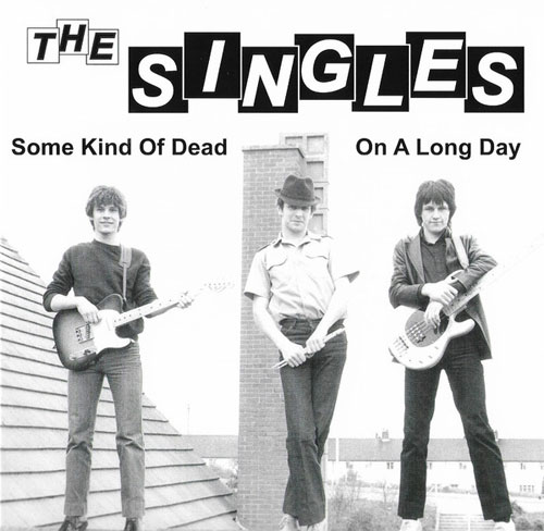 SINGLES / SOME KIND OF DEAD (7")