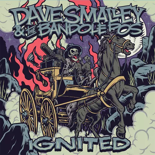 DAVE SMALLEY & THE BANDOLEROS / IGNITED (7")