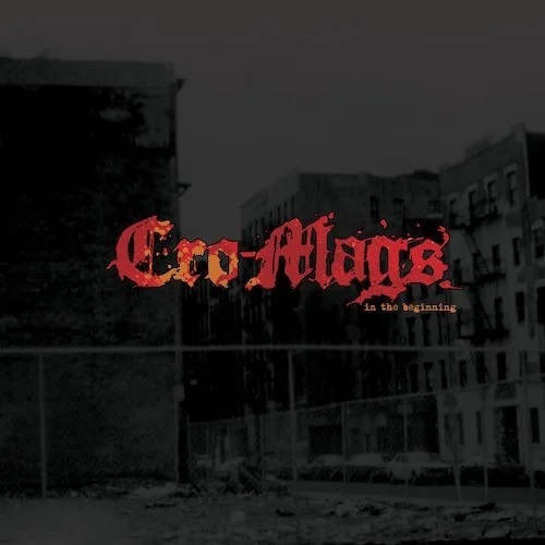CRO-MAGS / クロマグス / IN THE BEGINNING