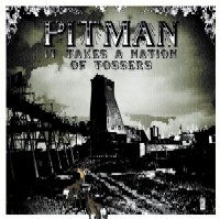 PITMAN / IT TAKES A NATION OF TOSSERS アナログLP