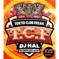 DJ HAL / DJハル / TOKYO CLUB FREAK VOL.17