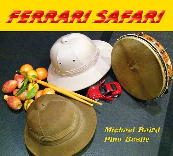 MICHAEL BAIRD & PINO BASILE / マイケル・ベアード & ピノ・バシレ / FERRARI SAFARI