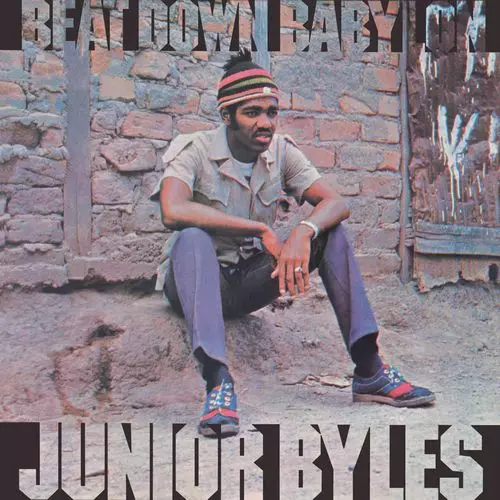 JUNIOR BYLES / ジュニア・バイルズ / BEAT DOWN BABYLON