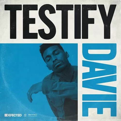 DAVIE / TESTIFY (7")