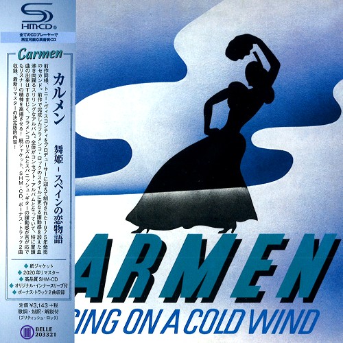 CARMEN / カルメン / DANCING ON A COLD WIND - SHM-CD/2020 REMASTER / 舞姫・スペインの恋物語 - SHM-CD/2020リマスター