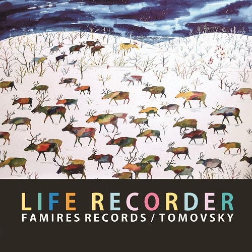 TOMOVSKY / トモフスキー / LIFE RECORDER