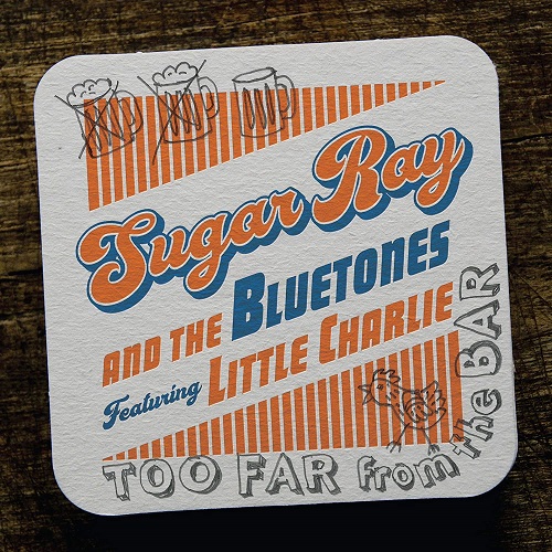 SUGAR RAY AND THE BLUETONES / TOO FAR FROM THE BAR