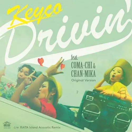 Keyco / Drivin' feat.COMA-CHI & CHAN-MIKA (7")