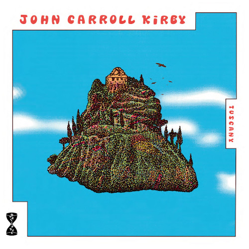 JOHN CARROLL KIRBY / ジョン・キャロル・カービー / Tuscany(12")