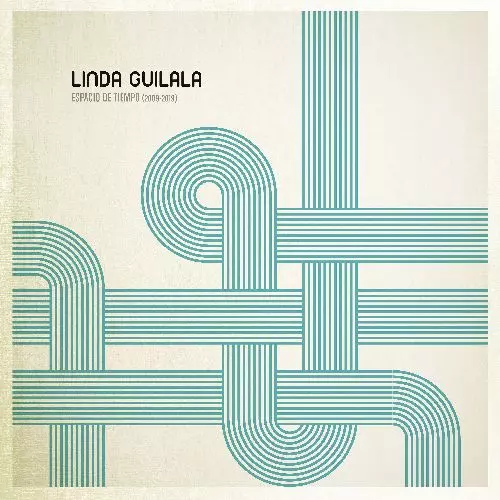 LINDA GUILALA / リンダ・ギラーラ / ESPACIO DE TIEMPO (2009-2019) (2LP / COLORED VINYL)