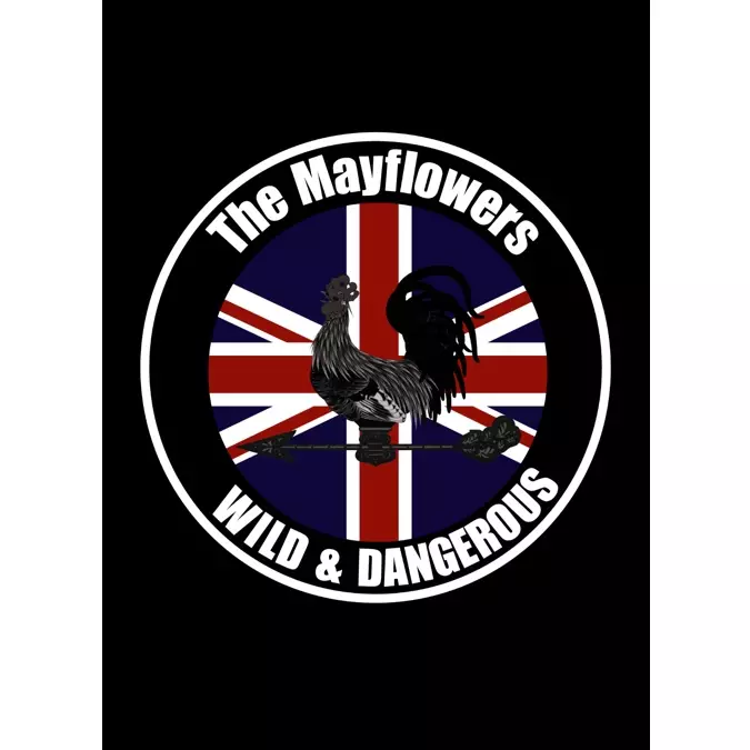 The Mayflowers / WILD & DANGEROUS