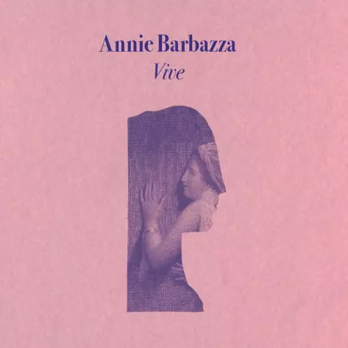 ANNIE BARBAZZA / VIVE: LIMITED 300 COPIES DARK MAGENTA COLORED LP+CD - 180g LIMITED VINYL