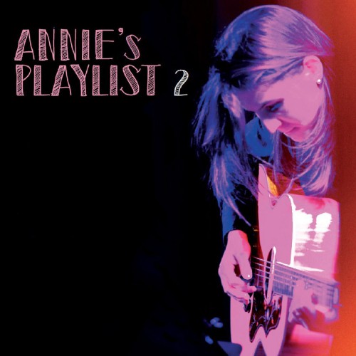 ANNIE BARBAZZA / ANNIE'S PLAYLIST 2