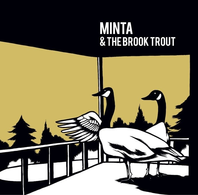 MINTA & THE BROOK TROUT / ミンタ & ザ・ブルック・トラウト / MINTA & THE BROOK TROUT