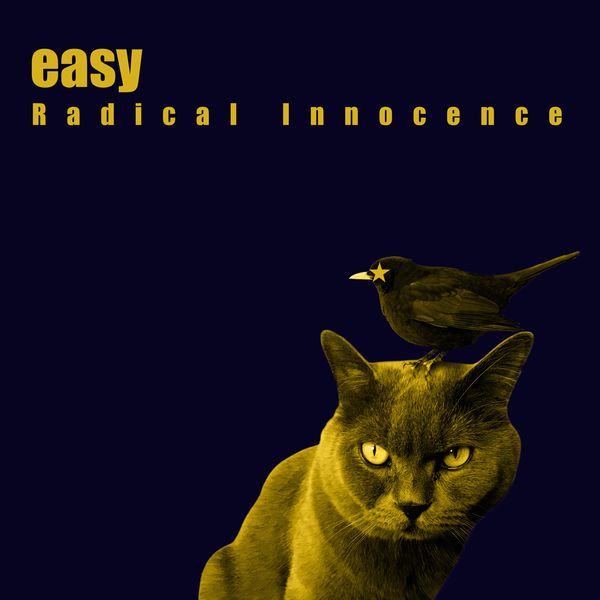 EASY / RADICAL INNOCENCE (CD)