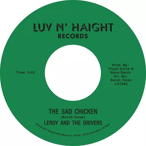 LEROY & THE DRIVERS / SAD CHICKEN