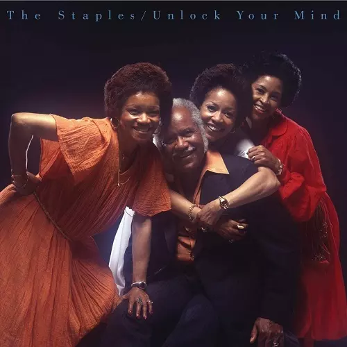 STAPLE SINGERS / ステイプル・シンガーズ / UNLOCK YOUR MIND