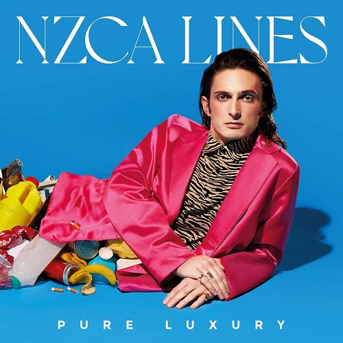 NZCA LINES / ナスカ・ラインズ / PURE LUXURY