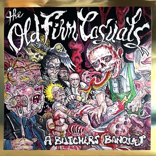 OLD FIRM CASUALS / A BUTCHER'S BANQUET (12"/PICTURE DISC)