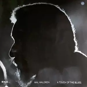 タッチ・オブ・ザ・ブルース/MAL WALDRON/マル・ウォルドロン｜JAZZ