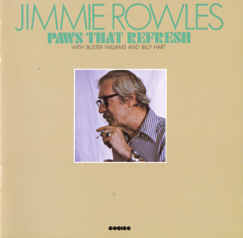 JIMMY ROWLES / ジミー・ロウルズ / ポウズ・ザット・リフレッシュ+1