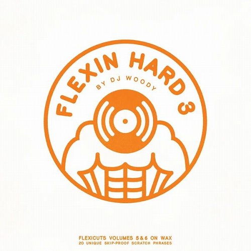 DJ WOODY / FLEXIN HARD 3 12"