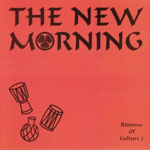 NEW MORNING / RIDDIMS OF CULTURE 2