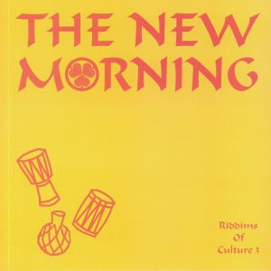 NEW MORNING / RIDDIMS OF CULTURE 3