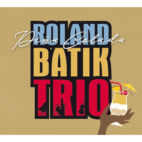 ROLAND BATIK / ローランド・バティック / Pina Colada 