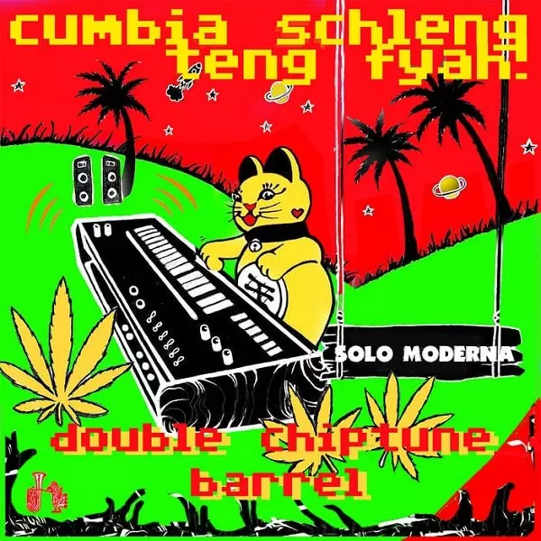 SOLO MODERNA / ソロ・モデルナ / CUMBIA SCHLENG TENG FYAH!