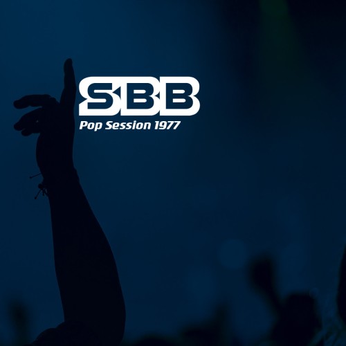 SBB / エス・ビー・ビー / POP SESSION 1977