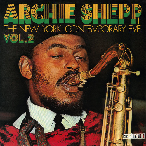 ARCHIE SHEPP / アーチー・シェップ / Archie Shepp & The New York Contemporary Five - Vol. 2 (LP / 180g)