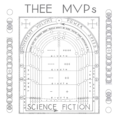 THEE MVPS / SCIENCE FICTION