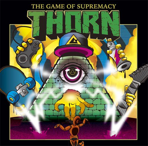 THORN / THE GAME OF SUPREMACY
