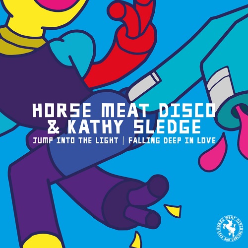 HORSE MEAT DISCO & KATHY SLEDGE / JUMP INTO THE LIGHT / FALLING DEEP IN LOVE (JOEY NEGRO REMIX) 7"