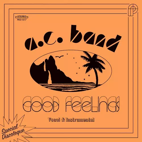 A. C. BAND / GOOD FEELINGS(7")