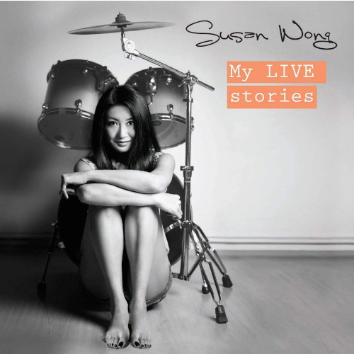 My Live Stories(MQA)/SUSAN WONG/スーザン・ウォン/香港の歌姫 